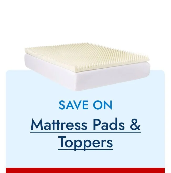 Save on Mattress Pads & Toppers
