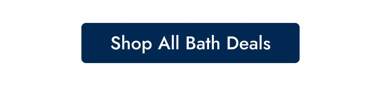 Shop All Bath Deals