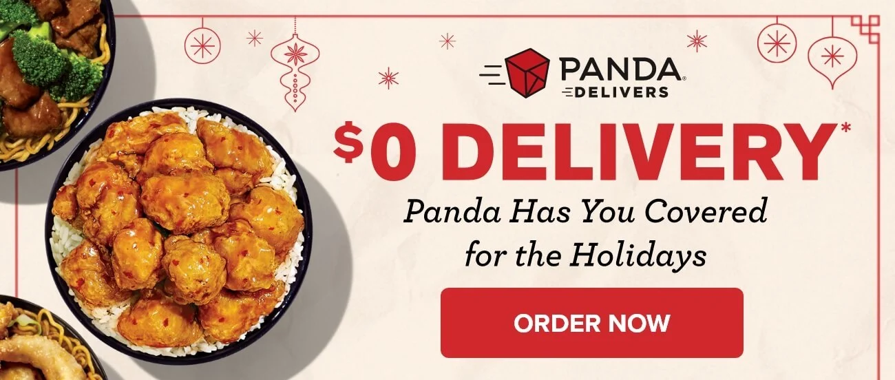 Panda Delivers - $0 Delivery* - Panda Has You Covered for the Holidays - Order Now