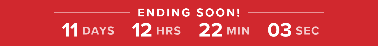 Ending Soon! Countdown to 12/22