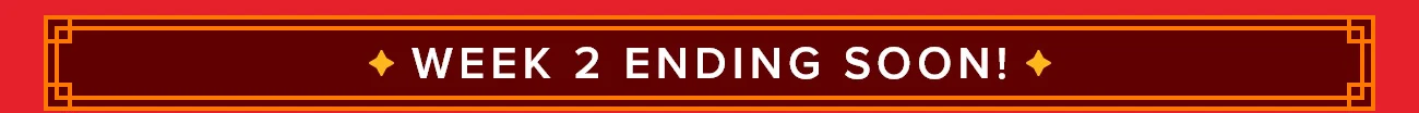 Week 2 Ending Soon!