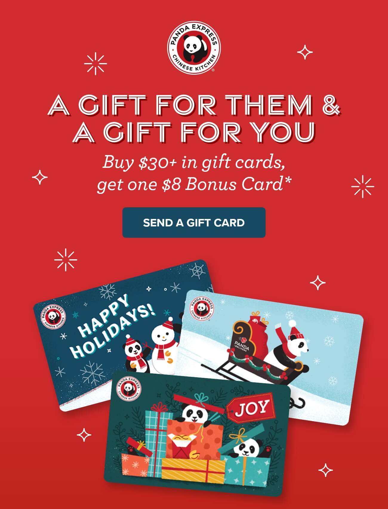 A GIFT FOR THEM & A GIFT FOR YOU - Buy $30+ in gift cards, get one $8 Bonus Card* - SEND A GIFT CARD