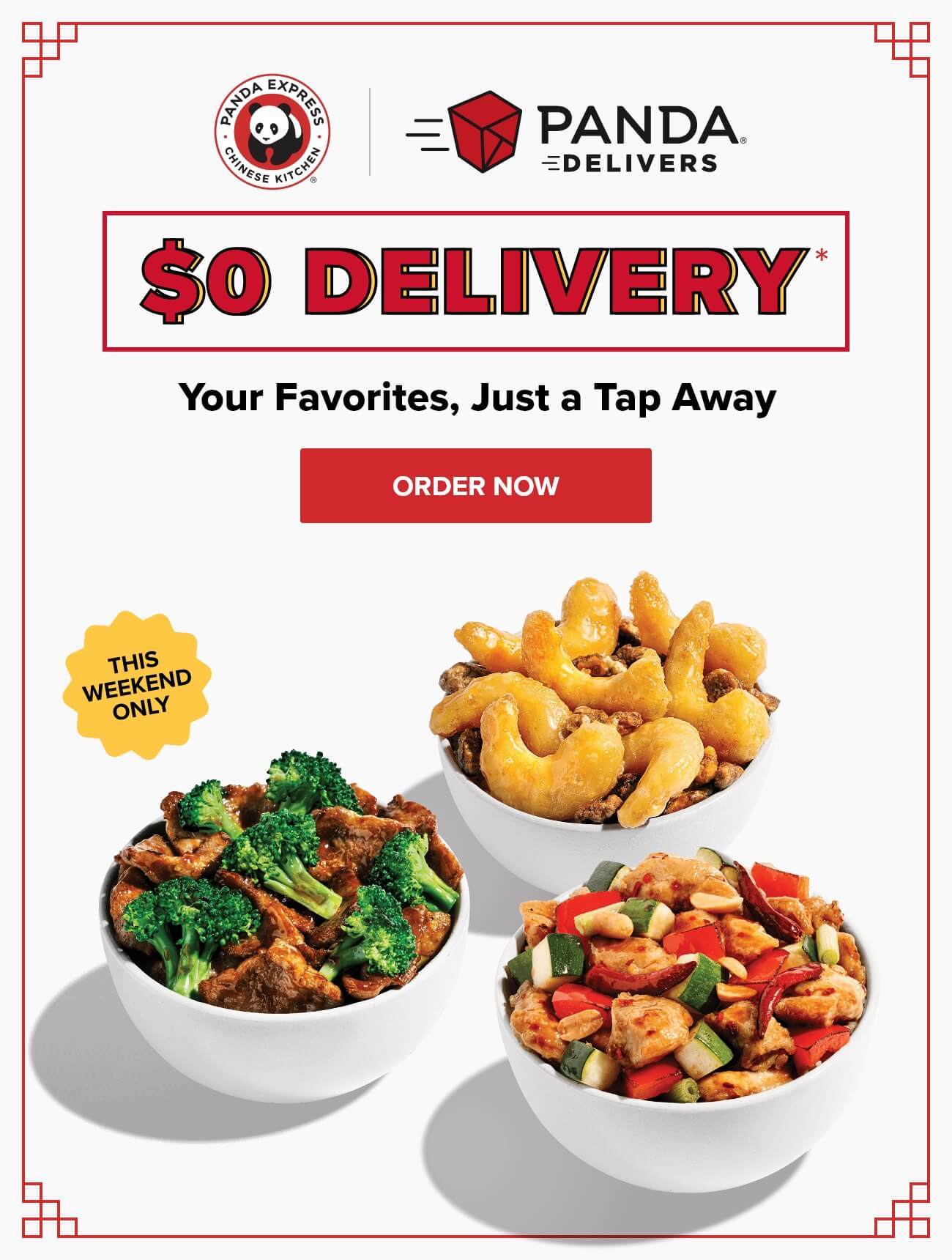 Panda Express | Panda Delivers | $0 Delivery* | Your Favorites, Just a Tap Away | ORDER NOW | THIS WEEKEND ONLY
