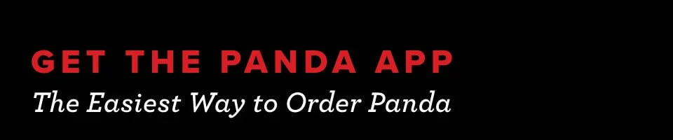 Get The Panda App - The Easiest Way to Order Panda