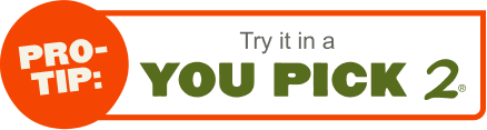 Pro-Tip: Try it in a You Pick Two