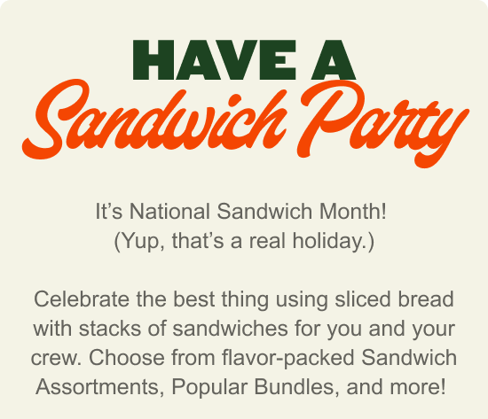 Have a sandwich party