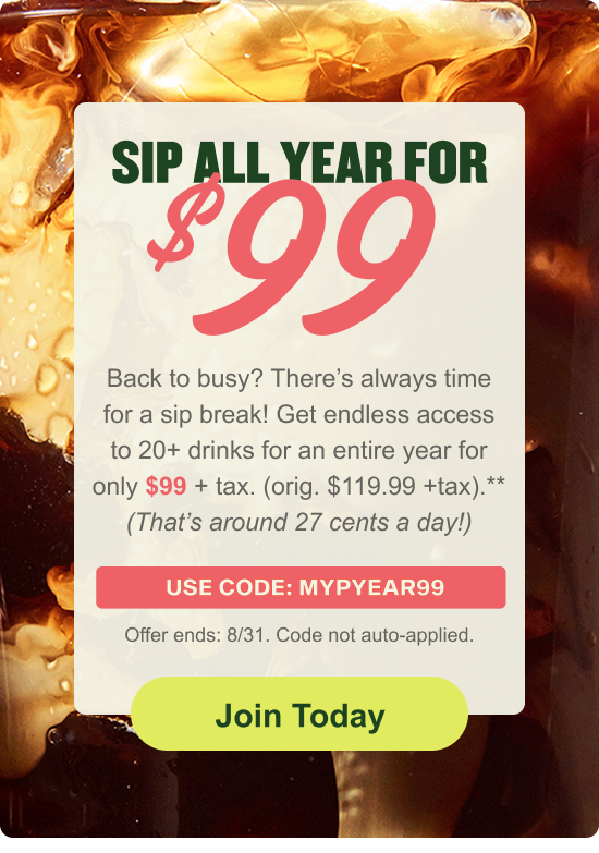Sip all year for $99**