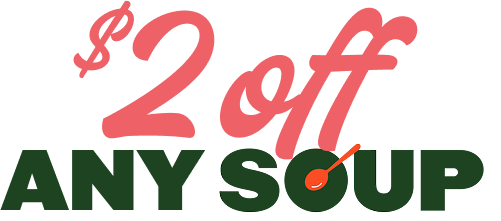 $2 off any soup
