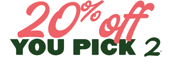 20% Off You Pick 2