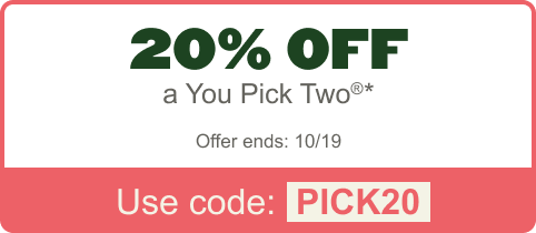 20% Off a You Pick Two