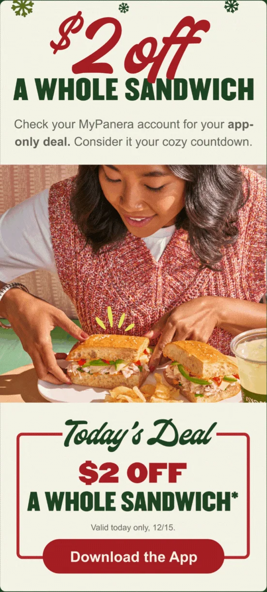 A MyPanera App-y Holidays banner advertising $2 Off A Whole Sandwich. The image shows a person splitting a toasted sandwich served with chips and a drink. A red-bordered box at the bottom states Today's Deal $2 OFF A WHOLE SANDWICH*, valid today only, 12/15, with a Download the App button.
