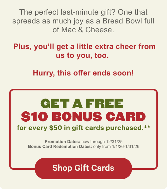 Get A Free $10 Bonus Card for every $50 in gift cards purchased.**
