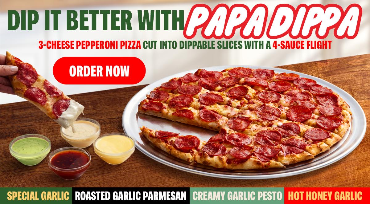 Dip it better with Pappa Dippa