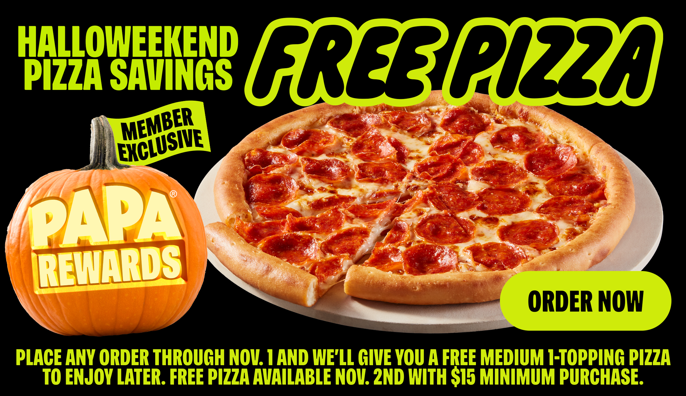 Halloweekend Pizza Savings Member Exclusive