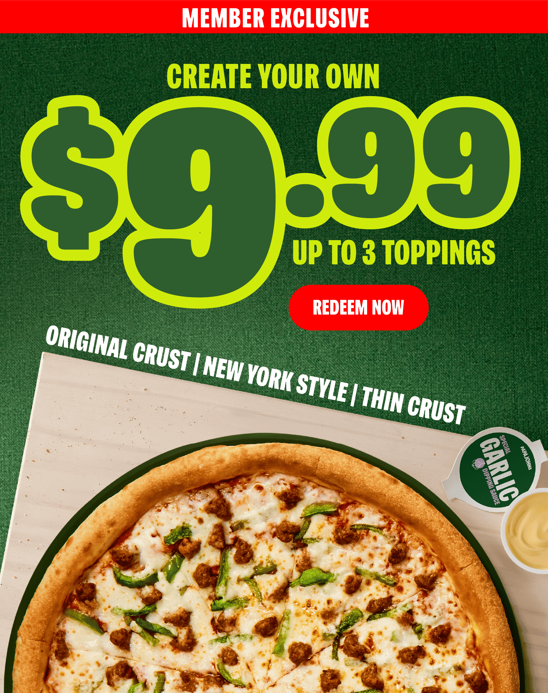 Create Your Own Pizza for 9.99 with Up to 3 Toppings
