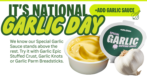 National Garlic Day- Add Garlic Sauce
