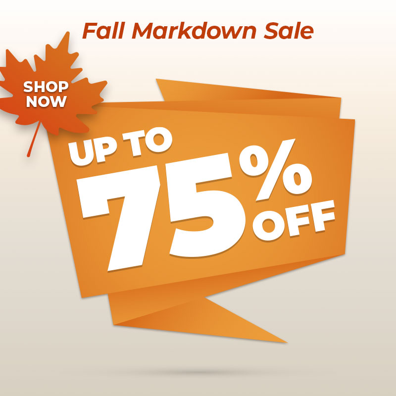 Fall Markdown Sale - Up to 75% Off - Shop Now