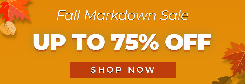 Fall Markdown Sale - Shop Now