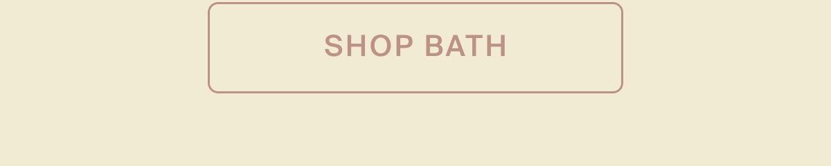 Shop bath
