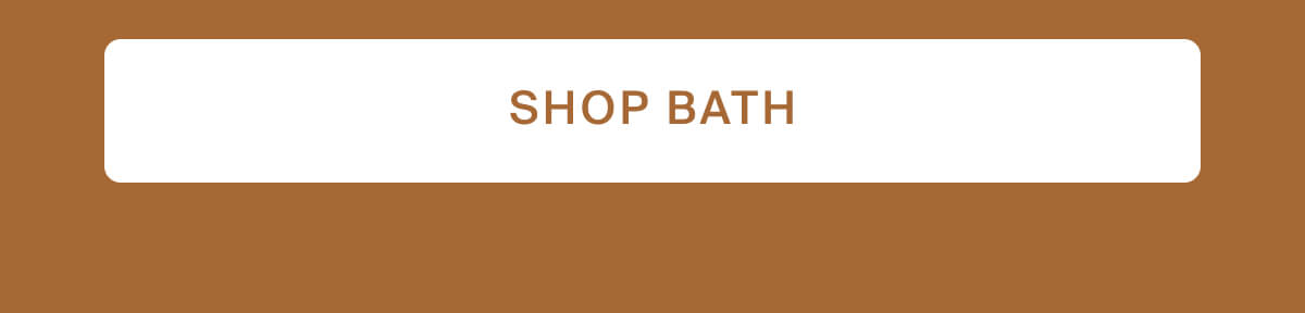 Shop bath