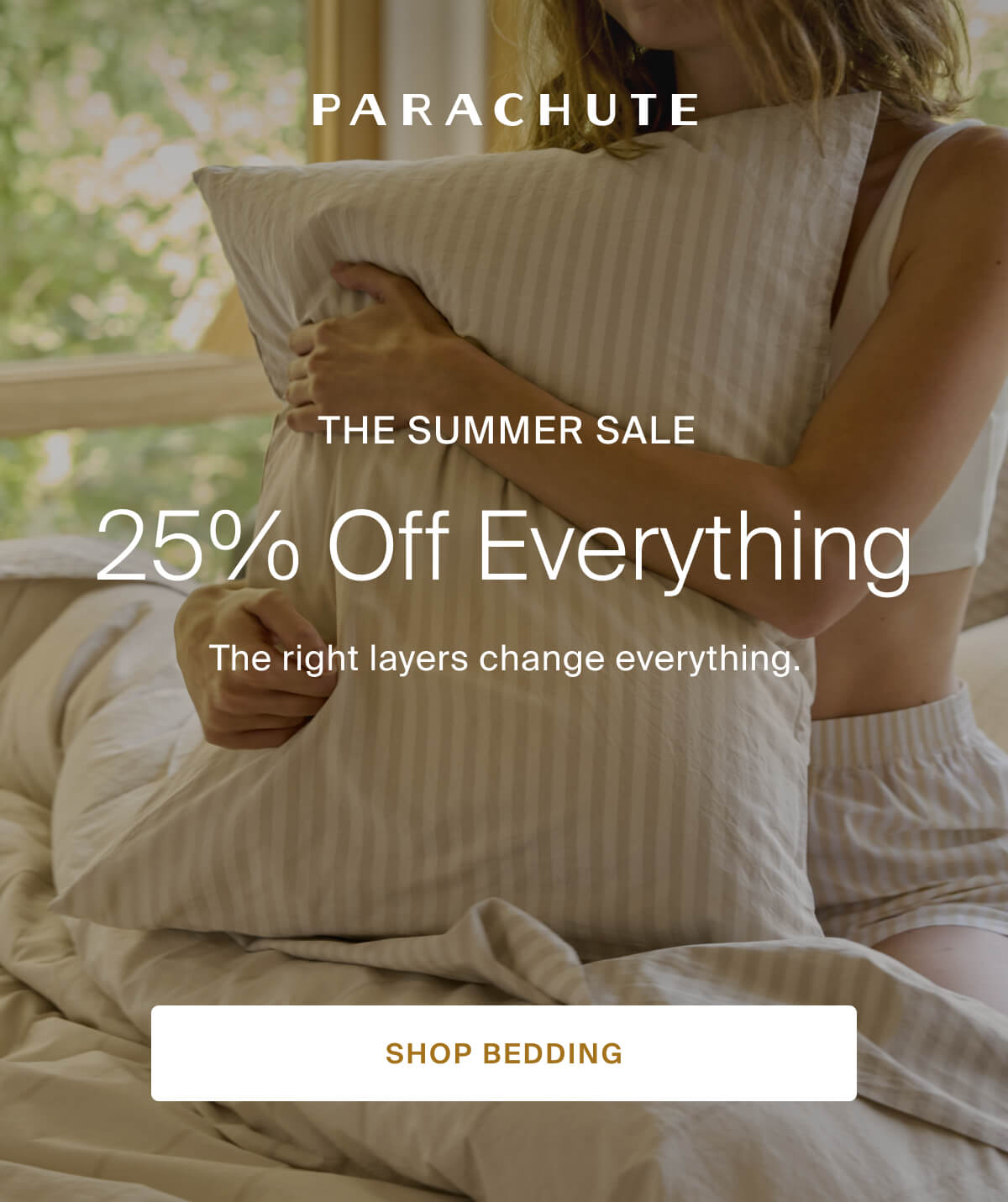 parachute, the summer sale, 25% off everything, shop bedding