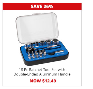 18 Piece Ratchet Tool Set with Double-Ended Aluminum Handle, ow $12.49. SAVE 26%