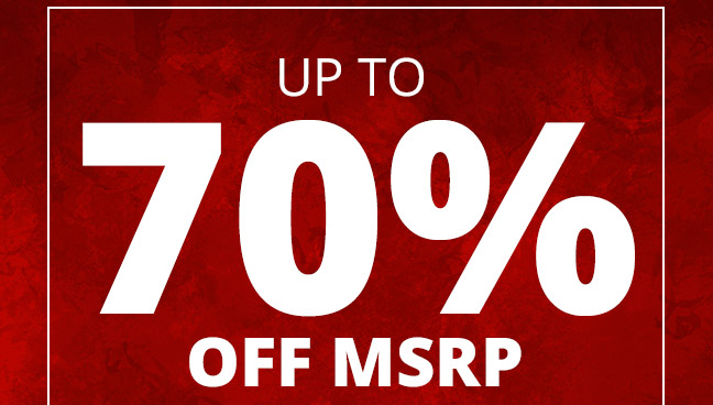 UP TO 70% OFF MSRP