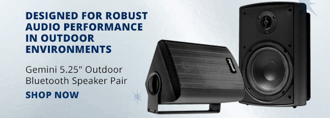 designed for robust audio performance in outdoor environments—Gemini 5.25-inch Outdoor Bluetooth Speaker Pair. SHOP NOW