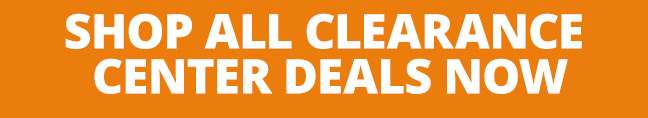 Shop All Clearance Center Deals Now