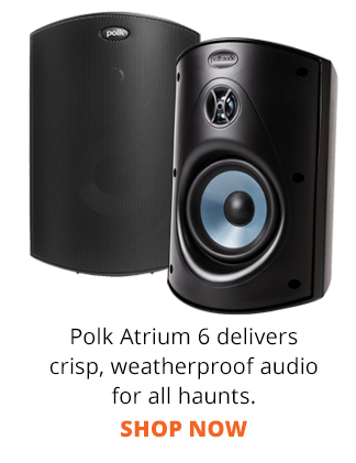 Polk Atrium 6 delivers crisp, weatherproof audio for all haunts. SHOP NOW
