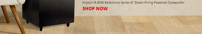 Klipsch R-8SW Reference Series 8" Down-Firing Powered Subwoofer. SHOP NOW