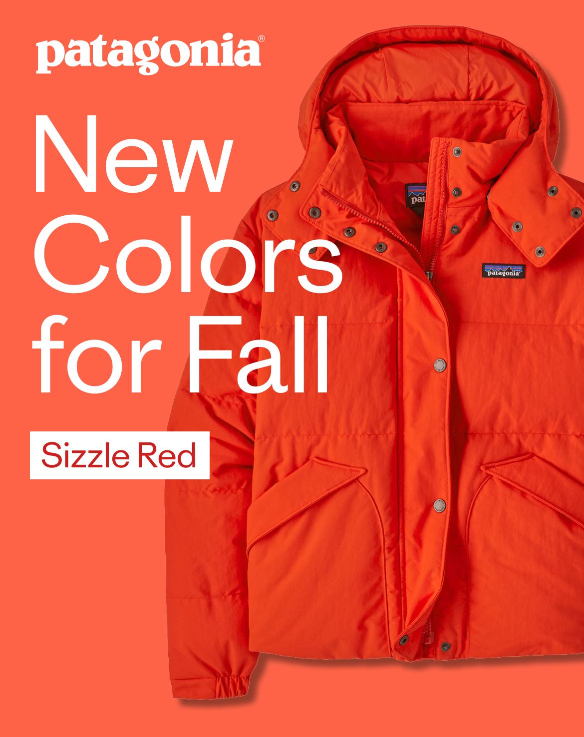 Patagonia. New Colors for Fall. Sizzle Red.