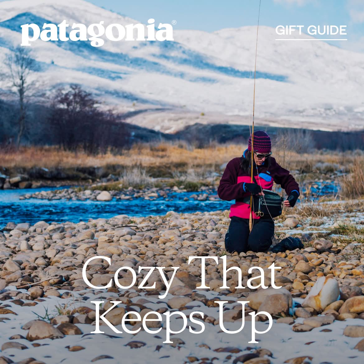 Patagonia. Cozy That Keeps Up