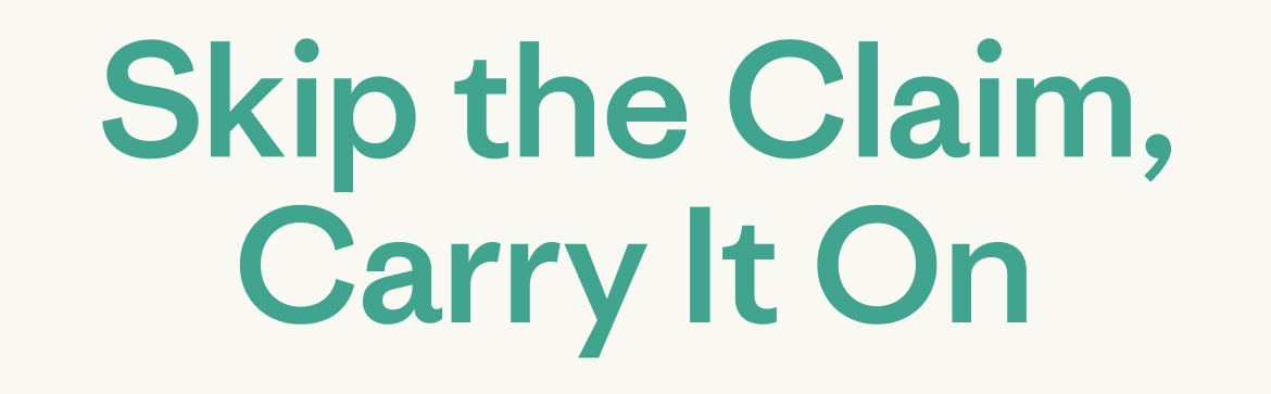 Skip the claim, carry it on.