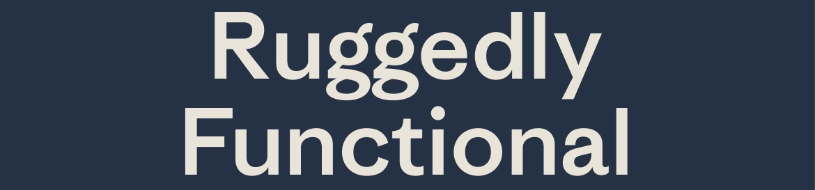 Ruggedly Functional