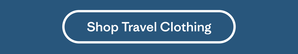 Shop Travel Clothing