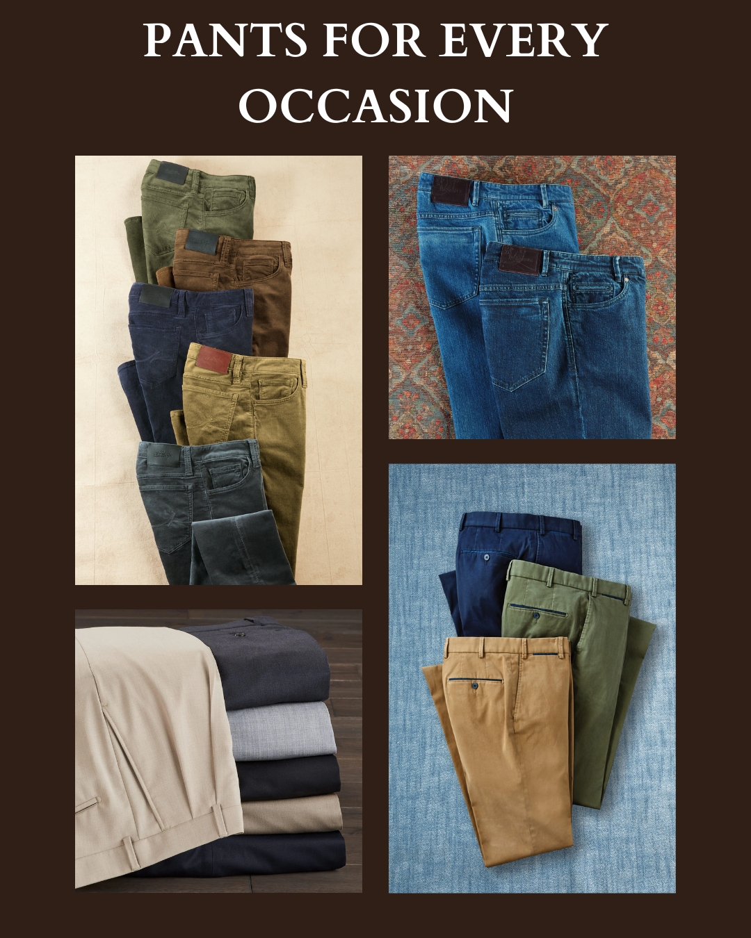 Pants For Every Occasion