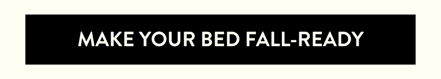 Make Your Bed Fall-Ready