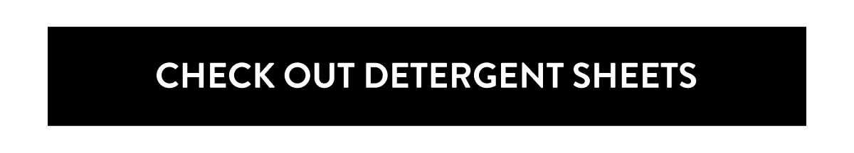 CHECK OUT DETERGENT SHEETS