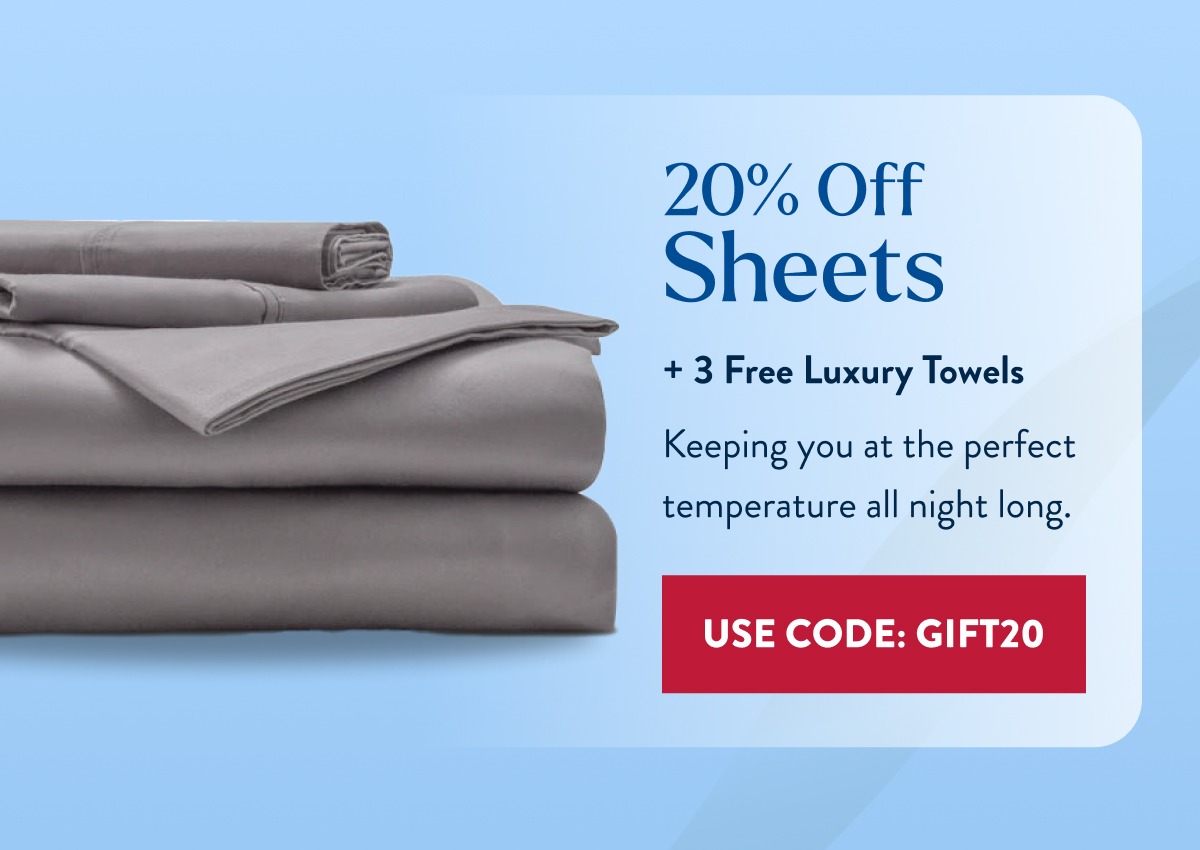 20% Off Sheets + 3 Free Luxury Towels