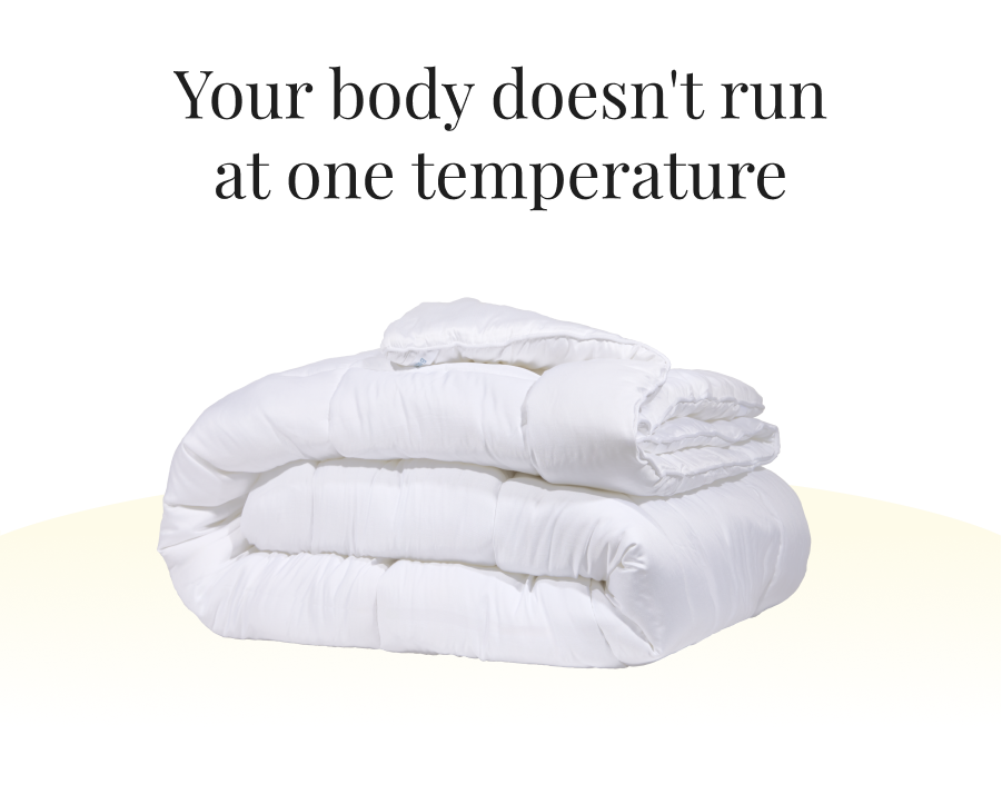 Your body doesn't run at one temperature