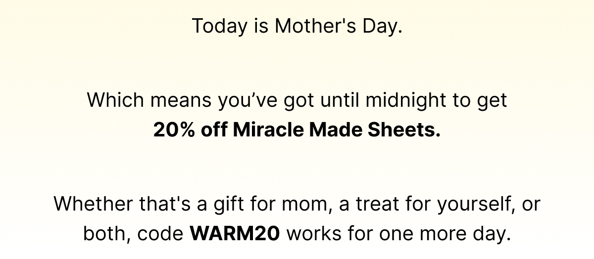Today is Mother's Day.