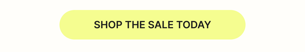 Shop The Sale Today