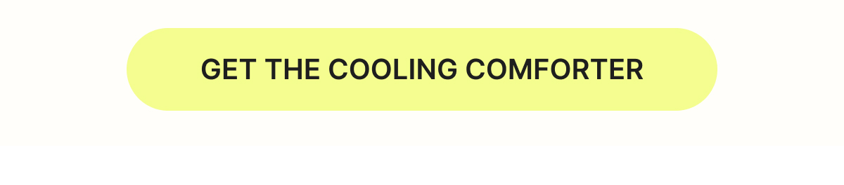 Get the cooling comforter