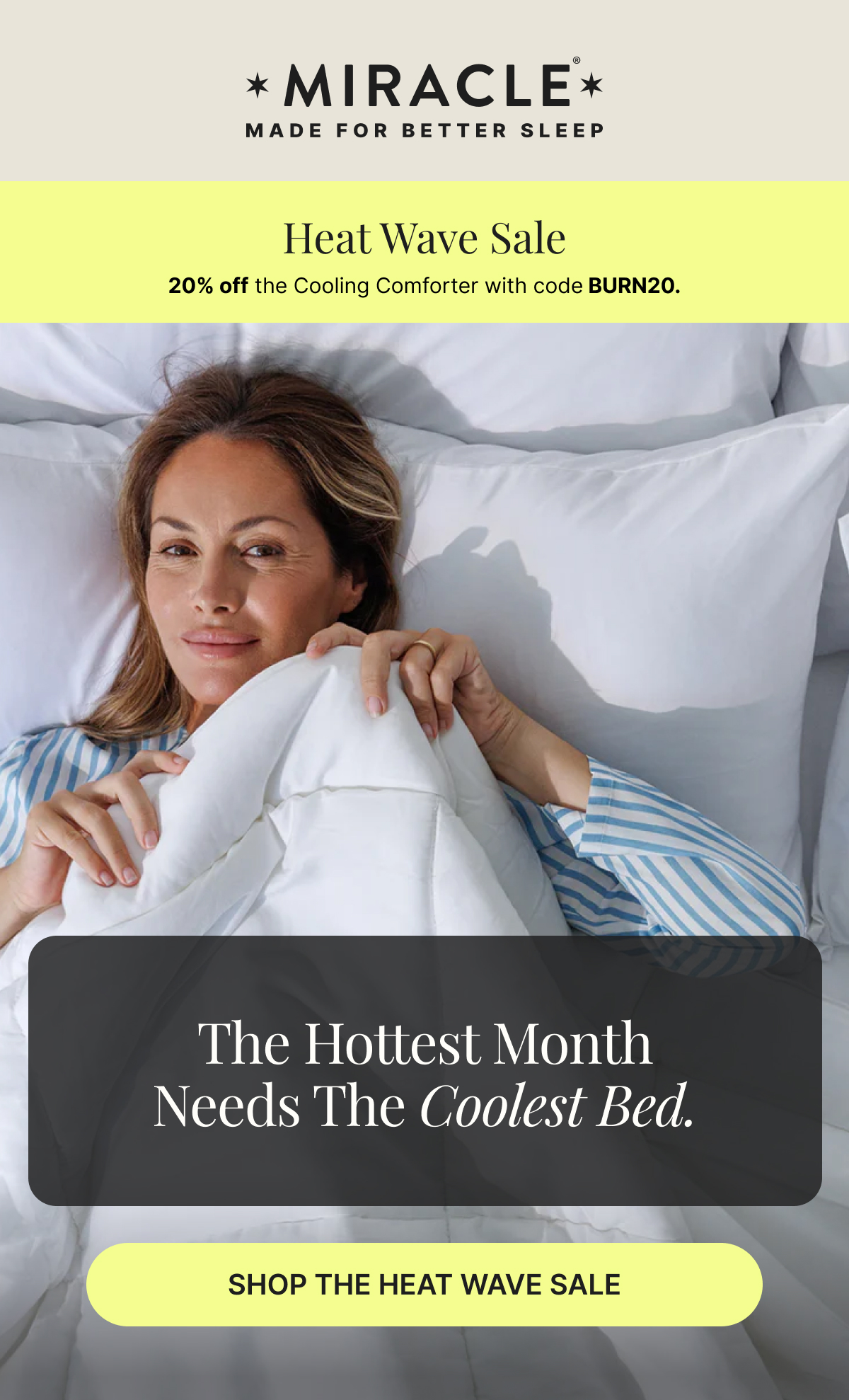 The hottest month needs the coolest bed. | Shop The Heat Wave Sale 