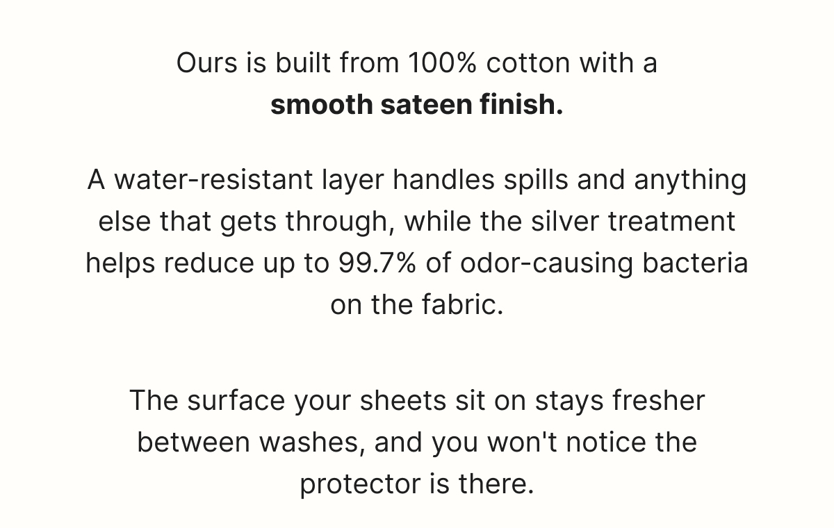 Ours is built from 100% cotton with a smooth sateen finish.