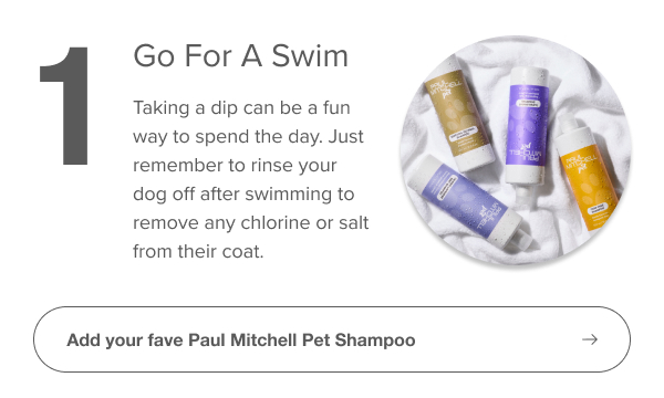 Add your fave Paul Mitchell Pet Shampoo