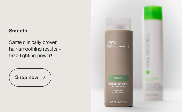 Shop the Smooth Collection