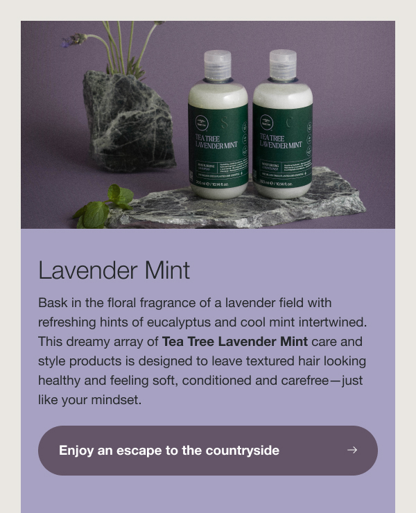 Lavender Mint: Enjoy an escape to the countryside
