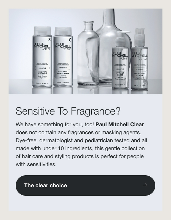 Sensitive to Fragrance?: The clear choice
